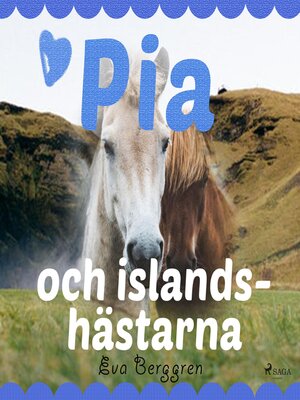 cover image of Pia och islandshästarna
